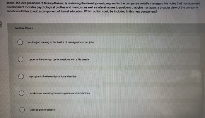 Jacob, the vice president of Money-Makers, is