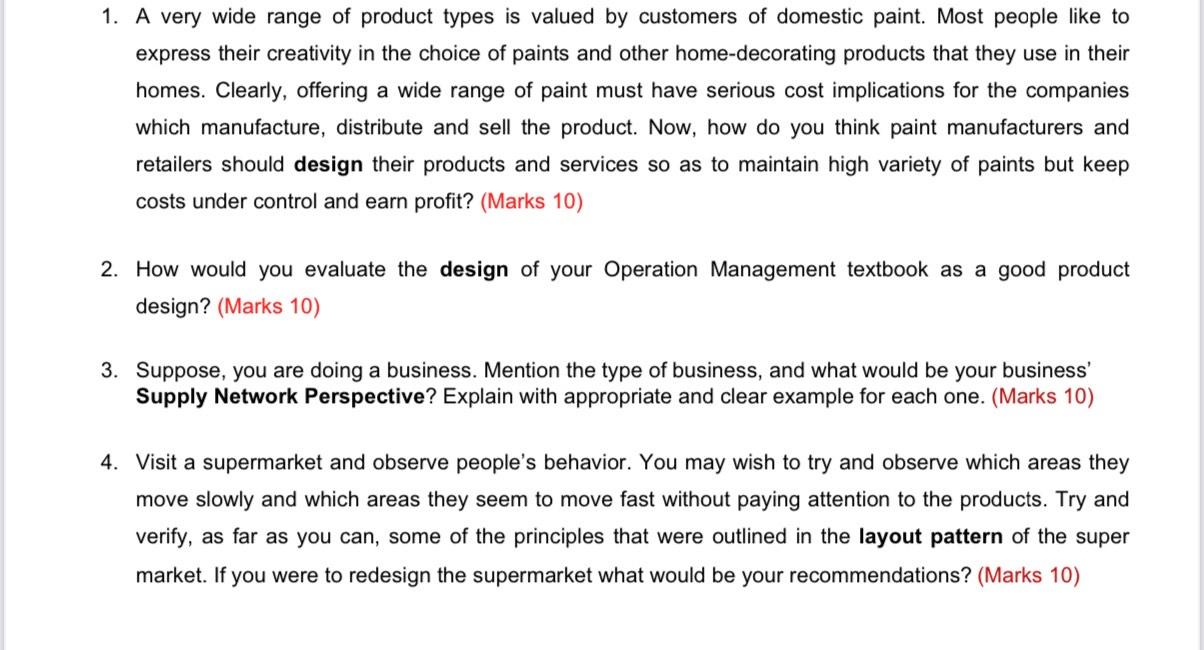 1. A very wide range of product types is valued