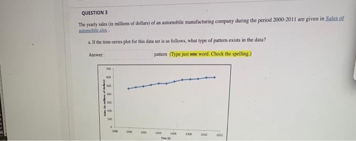 this is all one question. thank you QUESTION 3