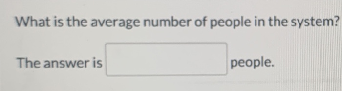 Will Rate! Assume that a call center receives an