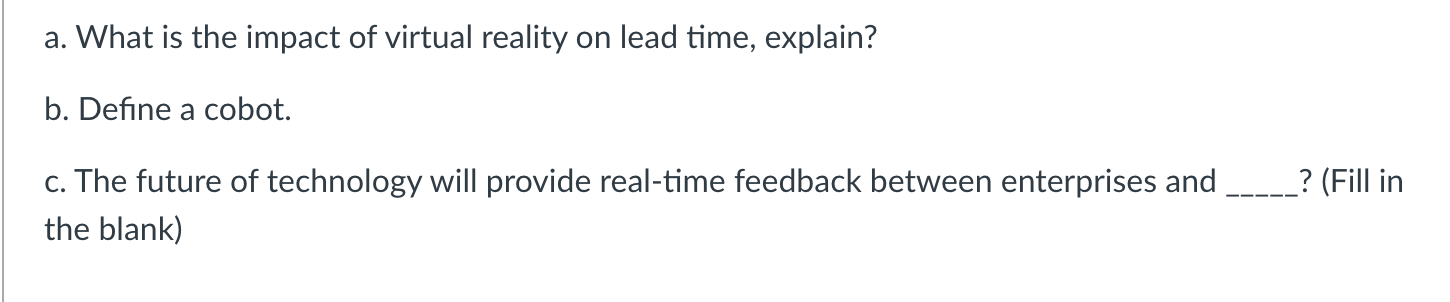 a. What is the impact of virtual reality on lead