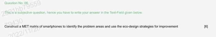 6 Question No; 06 Thir is a subjective question,