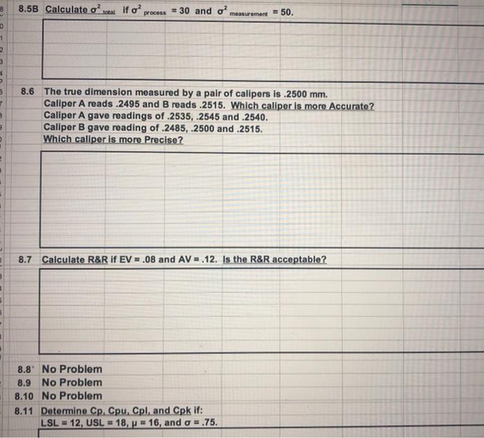 8 8.5B Calculate o? if o? process = 30 and o?