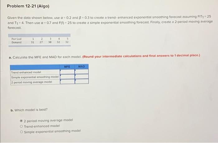 Problem 12-21 (Algo) Given the data shown below.