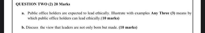 QUESTION TWO (2) 20 Marks a. Public office