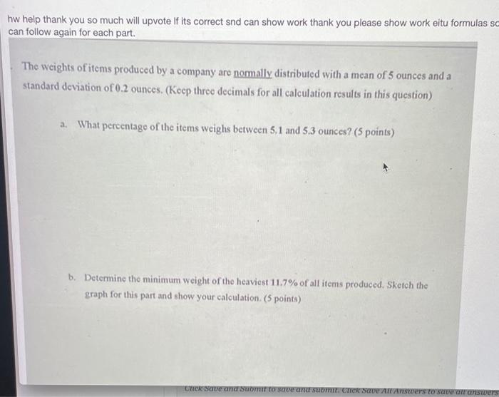 hw help thank you so much will upvote If its