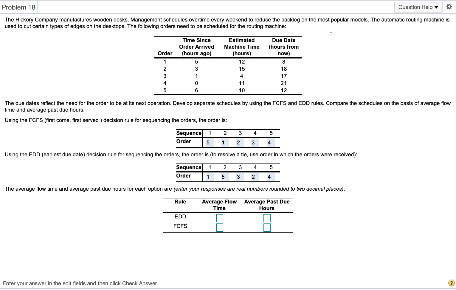 Problem 18 Question Help The Hickory Company