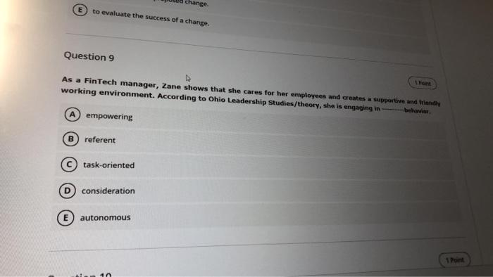 change E to evaluate the success of a change.