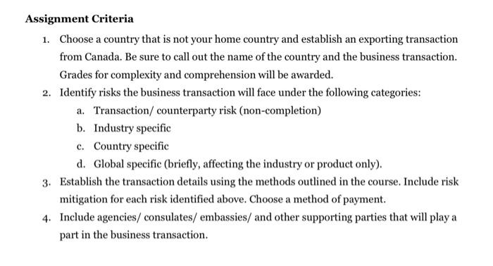 Assignment Criteria 1. Choose a country that is