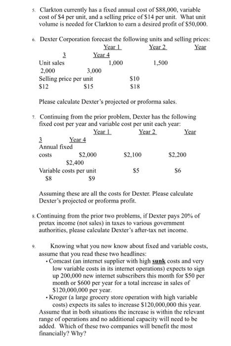 Year $12 5. Clarkton currently has a fixed annual