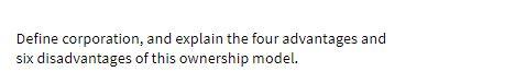 Define corporation, and explain the four