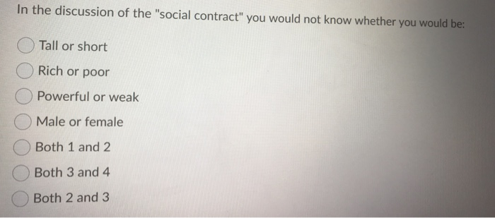 In the discussion of the "social contract" you