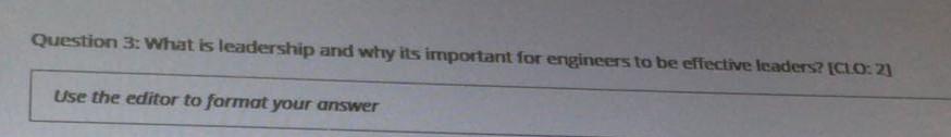 Question 3: What is leadership and why its