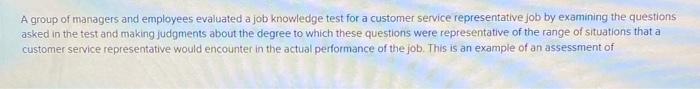 A group of managers and employees evaluated a job