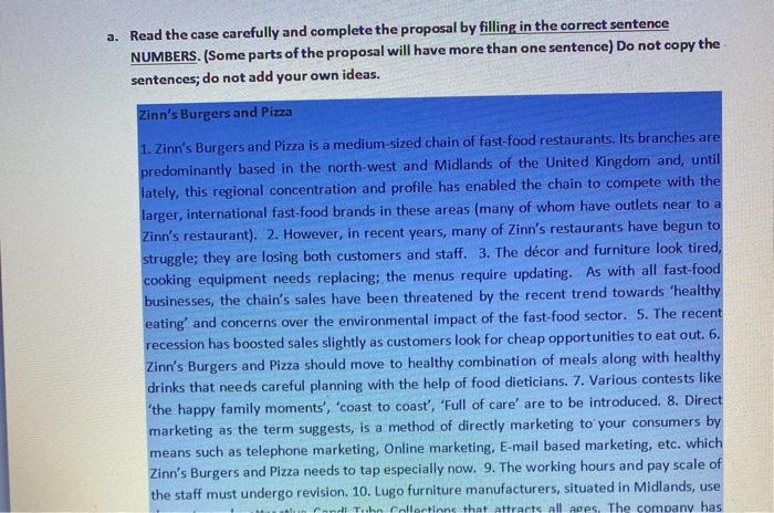 a. Read the case carefully and complete the