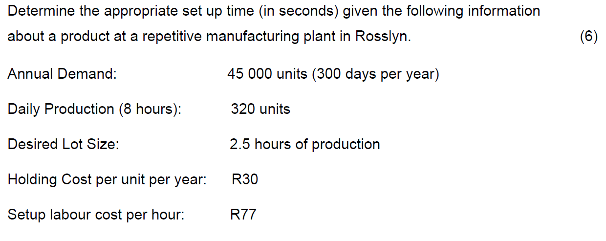 Determine the appropriate set up time (in