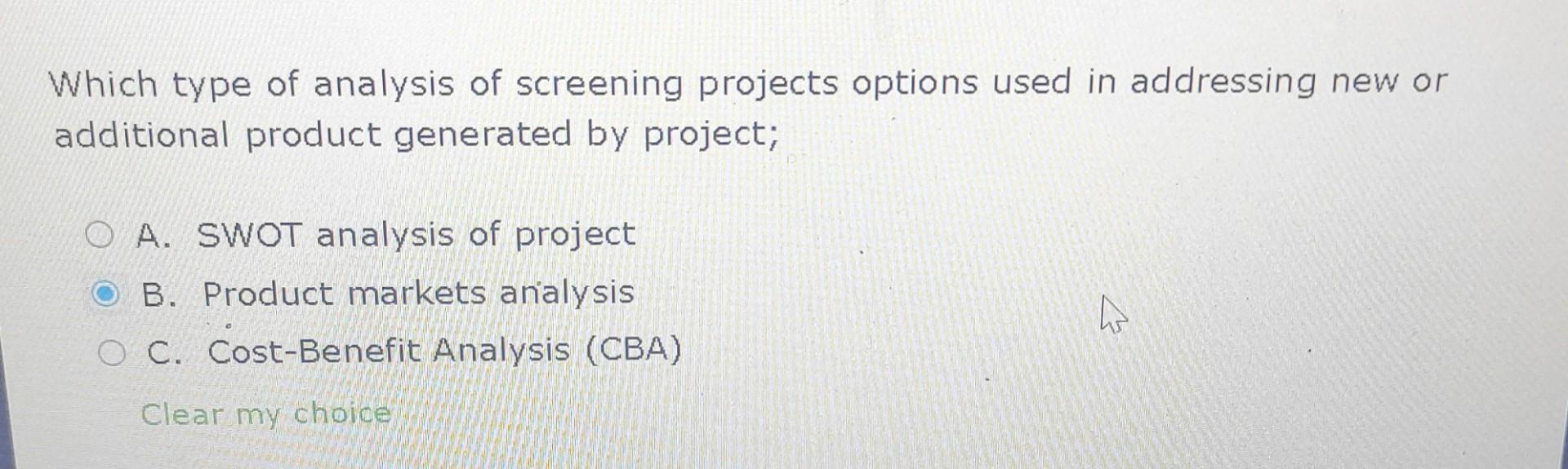 Which type of analysis of screening projects
