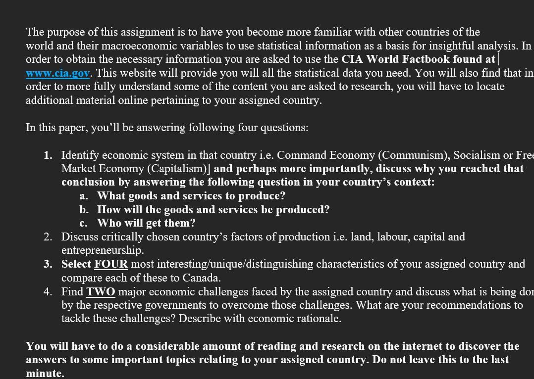 The purpose of this assignment is to have you