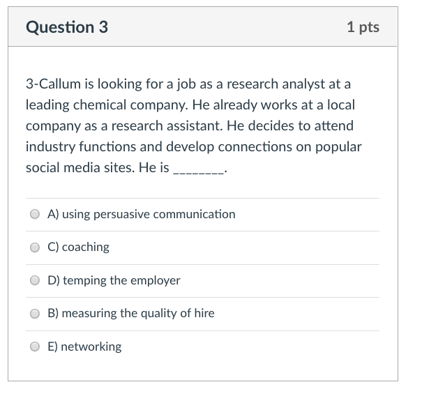 Question 2 1 pts 2-An important step in showing