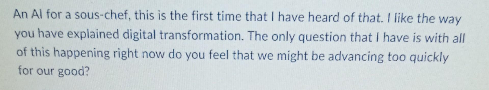 An Al for a sous-chef, this is the first time