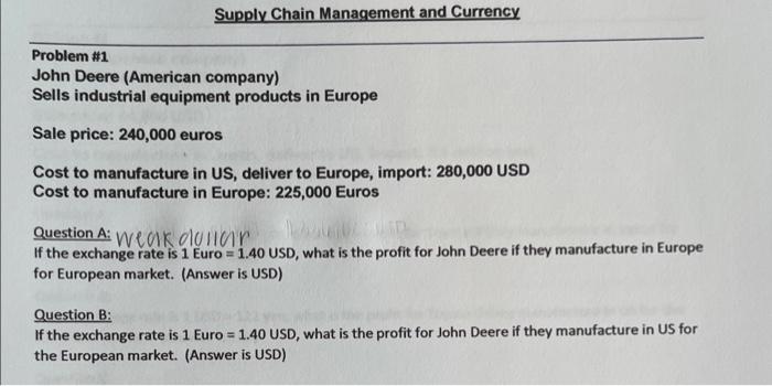 Supply Chain Management and Currency Problem #1
