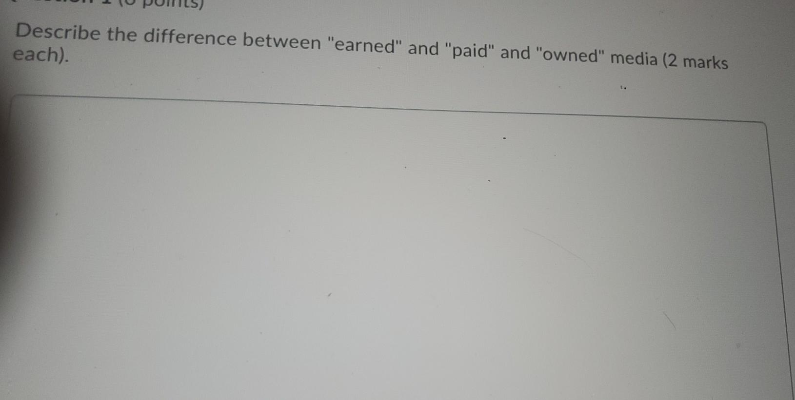 Describe the difference between "earned" and