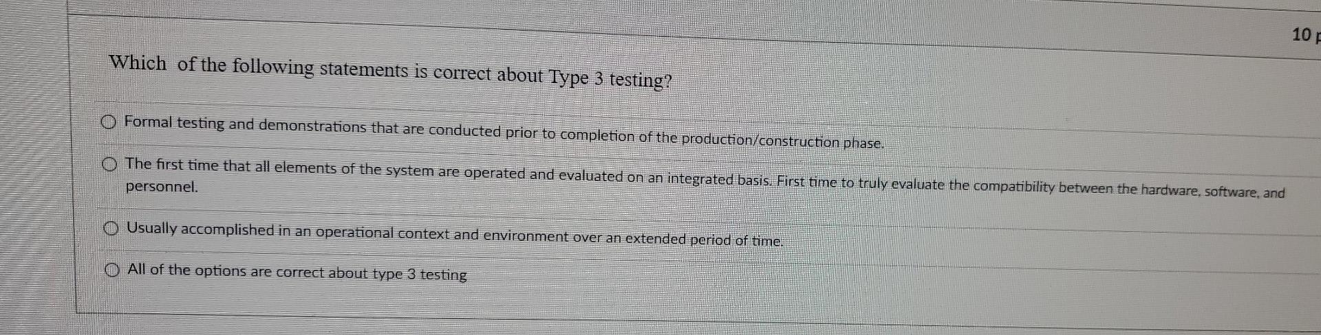 10F Which of the following statements is correct