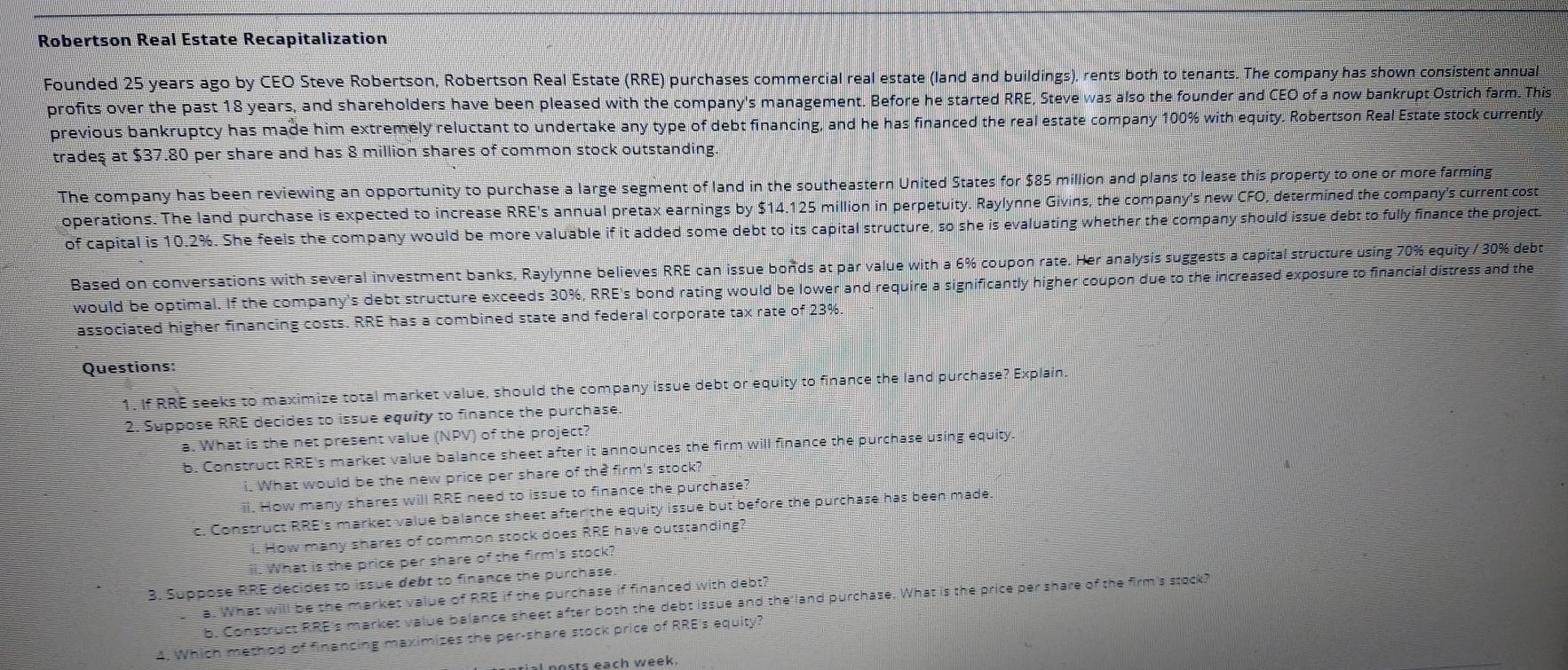 Robertson Real Estate Recapitalization Founded 25