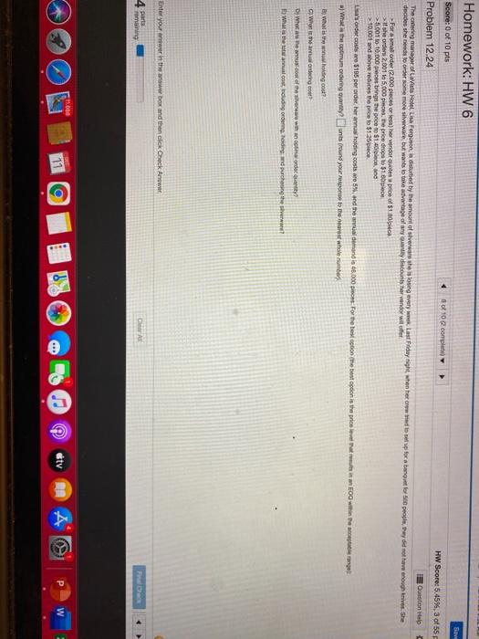 Score: 0 of 8 pts 2 of 102 complete HW Score: