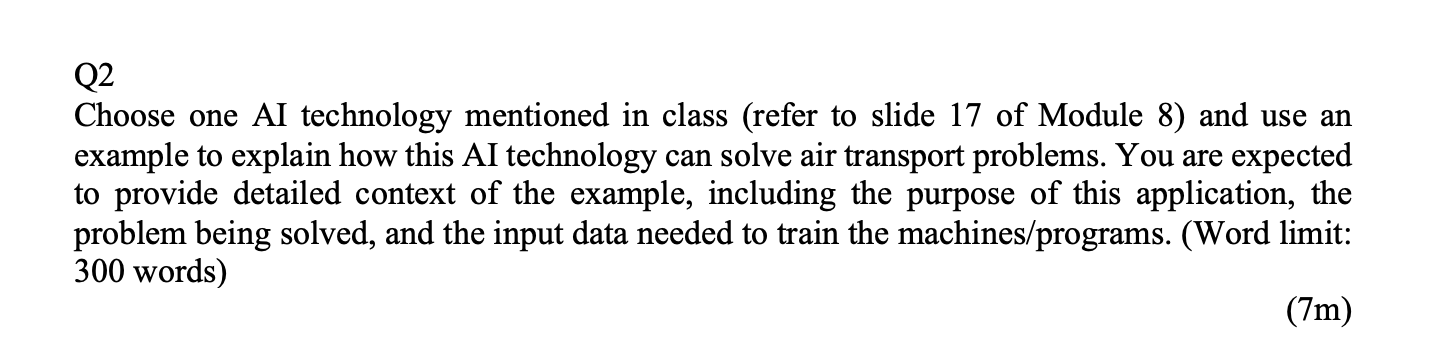 Choose one AI technology mentioned in class
