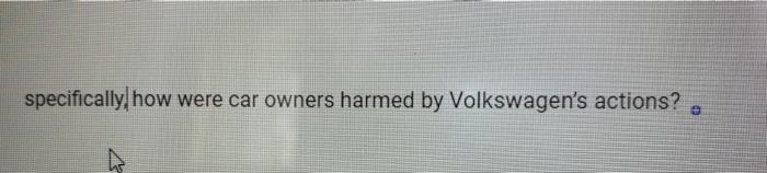 specifically, how were car owners harmed by