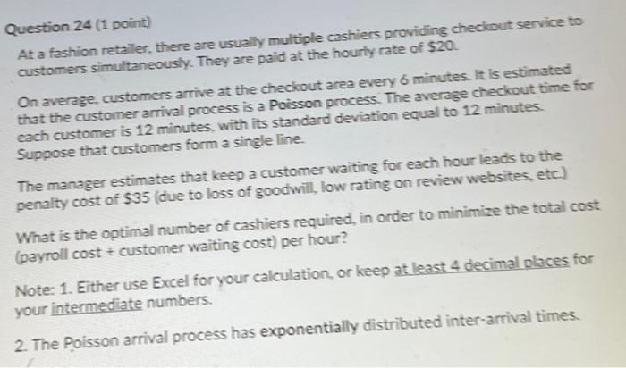Question 24 (1 point) At a fashion retailer,