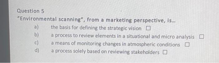 Question 5 "Environmental scanning", from a