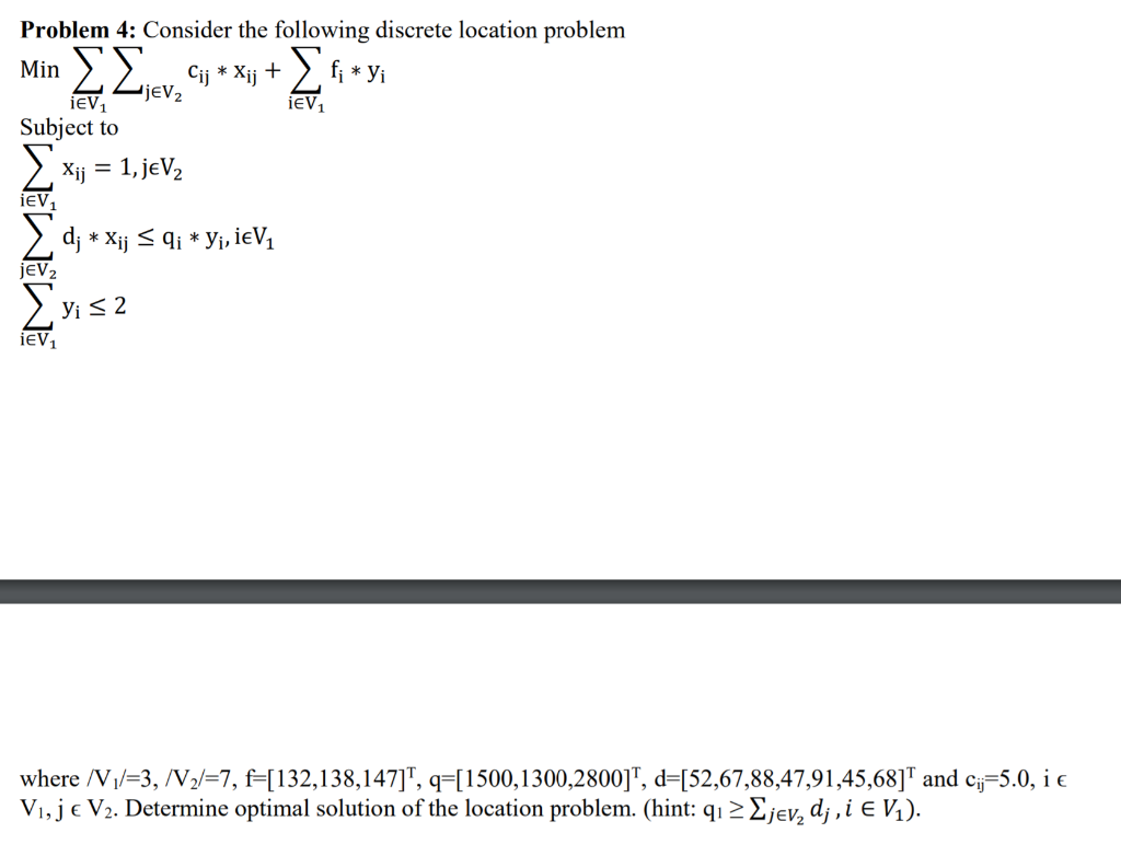 Problem 4: Consider the following discrete
