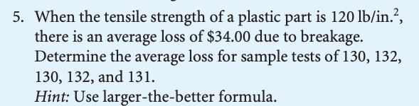 5. When the tensile strength of a plastic part is