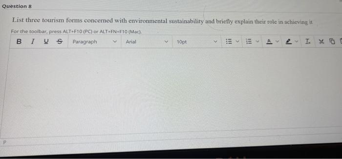 help plz Question 8 List three tourism forms