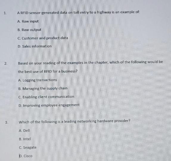 1 A RFID sensor-generated data on toll entry to a