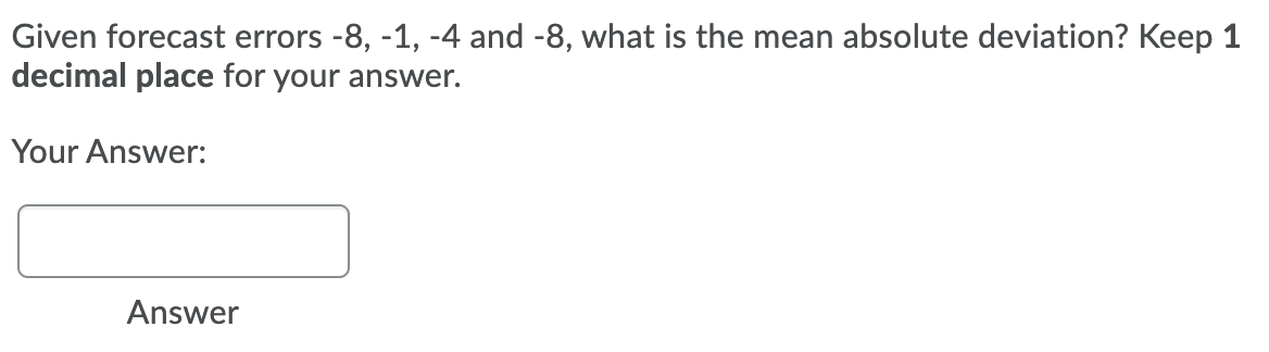 Given forecast errors -8,-1, -4 and -8, what is