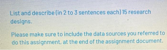 List and describe (in 2 to 3 sentences each) 15