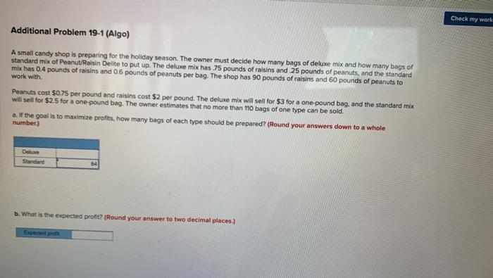 Check my work Additional Problem 19-1 (Algo) A