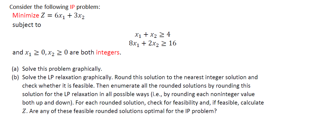 Consider the following IP problem: