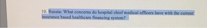 10. Russia: What concerns do hospital chief