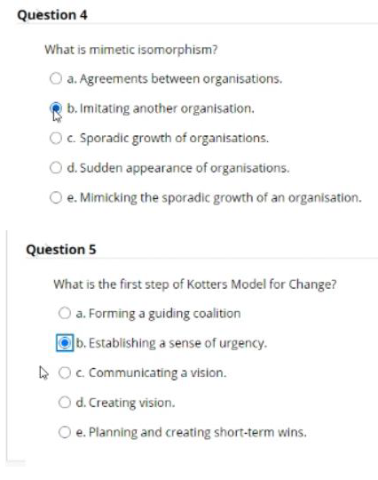 Question 4 What is mimetic isomorphism? a.