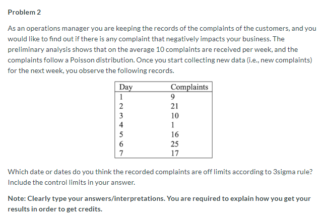 Problem 2 As an operations manager you are