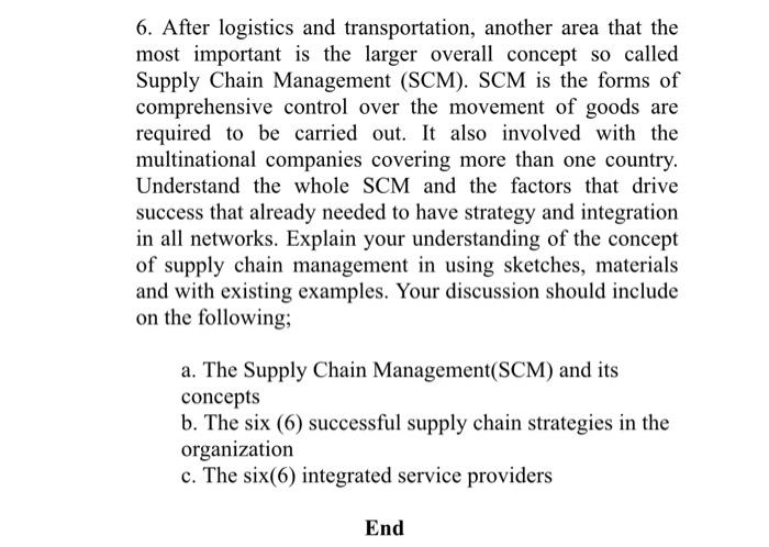 6. After logistics and transportation, another