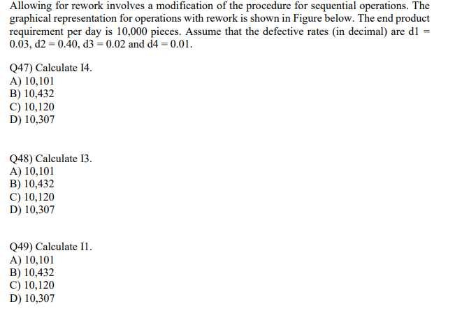 Allowing for rework involves a modification of