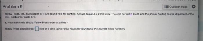 Problem 9 Question Help Yellow Press, Inc., buys