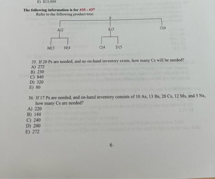 please help with 35-37 E) $13,959 The following