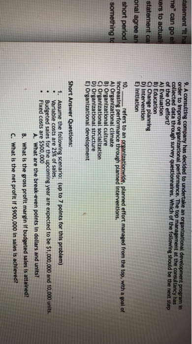 2. You are evaluating opening a small