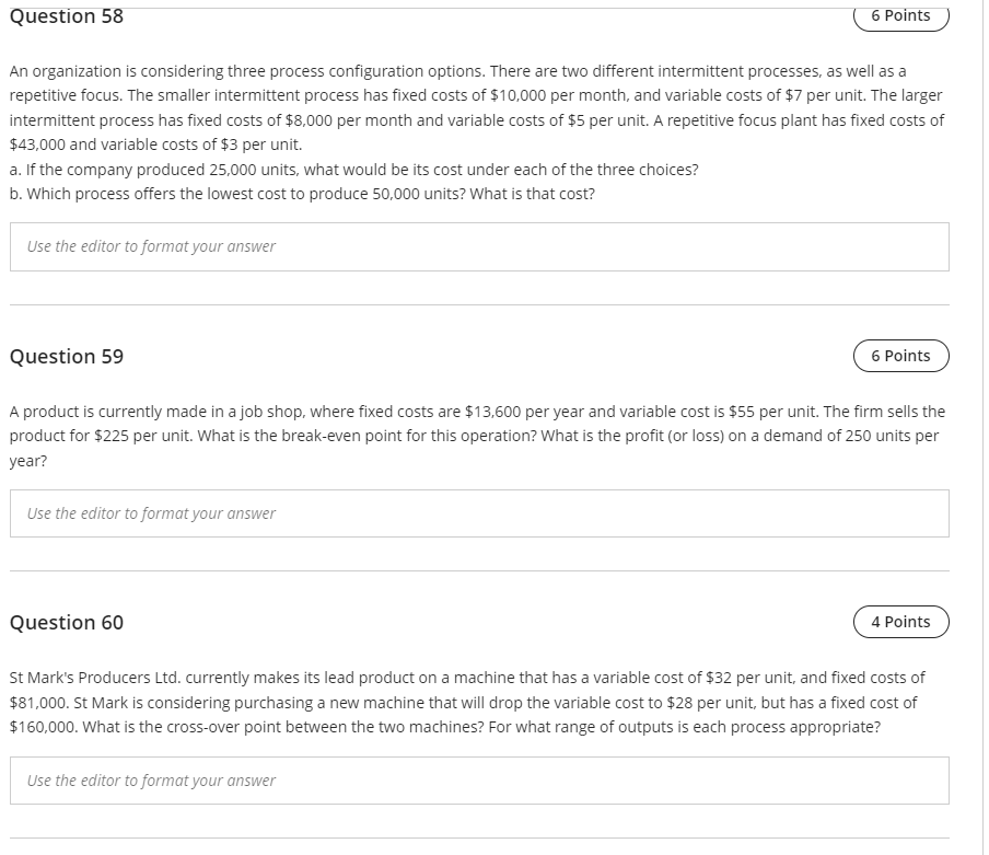 Question 58 6 Points An organization is